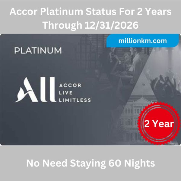 Accor Live Limitless Platinum Status 2 Year, No Need Staying 60 Nights