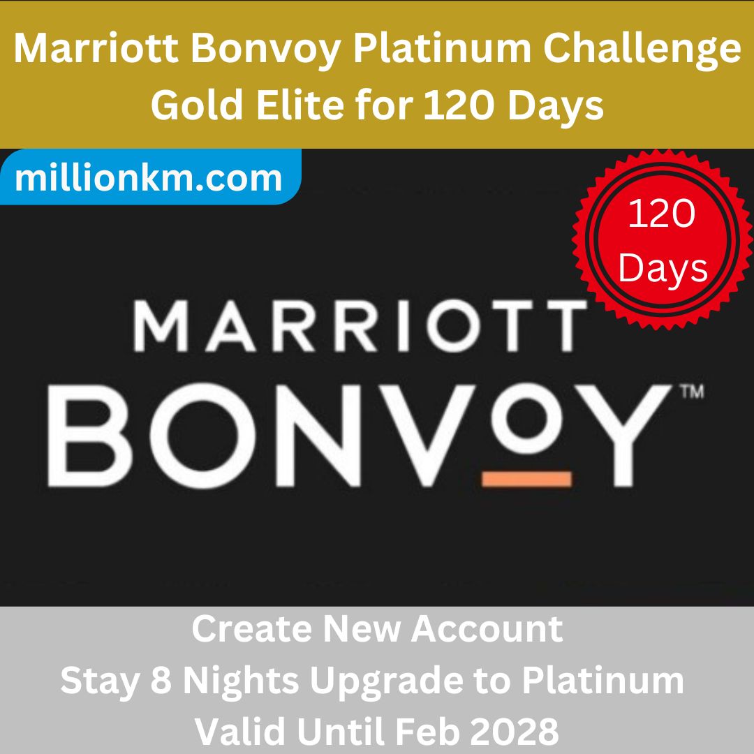 Marriott Bonvoy Platinum Challenge, Stay 8 Nights Upgrade & Extend to Platinum Until 29/2/2028