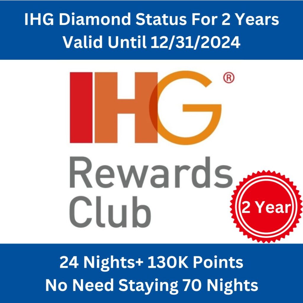 IHG Diamond Status Upgrade for 2 Years Through 12/31/2025, 130K or 160K