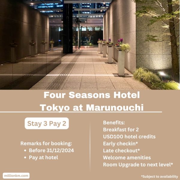 Four Seasons Hotel Tokyo at Marunouchi Stay 3 Pay 2, USD100 Credits, Free Breakfast and More