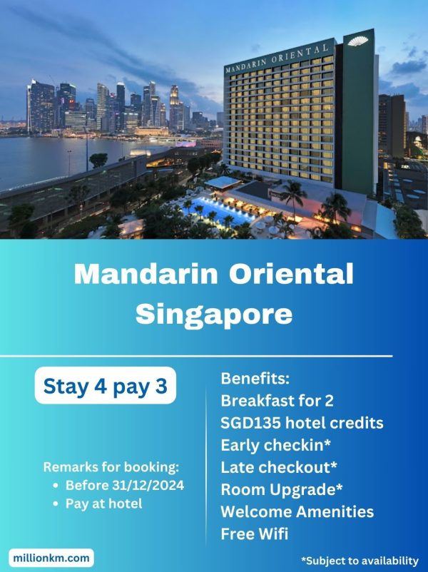 Mandarin Oriental Singapore Stay 4 Pay 3, VIP Service