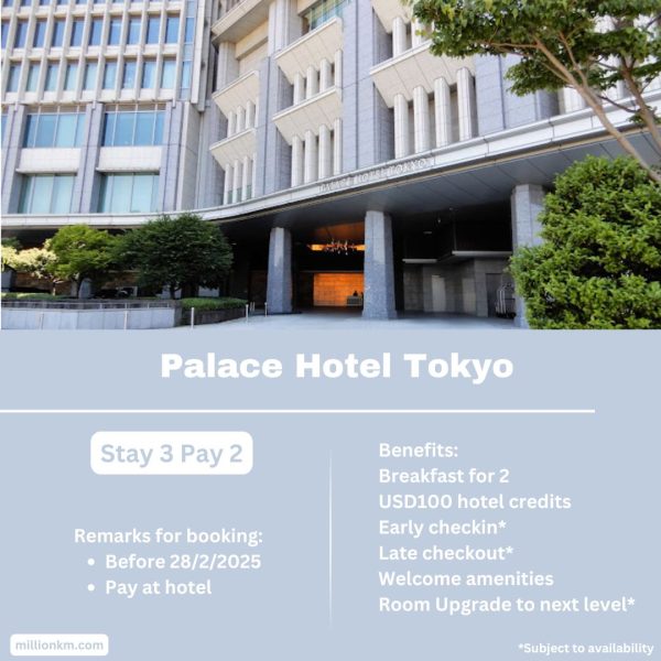 Palace Hotel Tokyo Stay 3 Pay 2, USD100 Credits, Free Breakfast and More