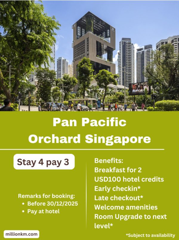 Pan Pacific Orchard Singapore Stay 4 Pay 3, VIP Service