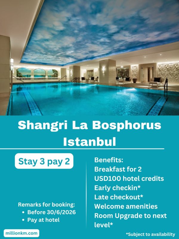 Shangri La Bosphorus Istanbul Stay 3 Pay 2, USD100 Credits, Free Breakfast and More