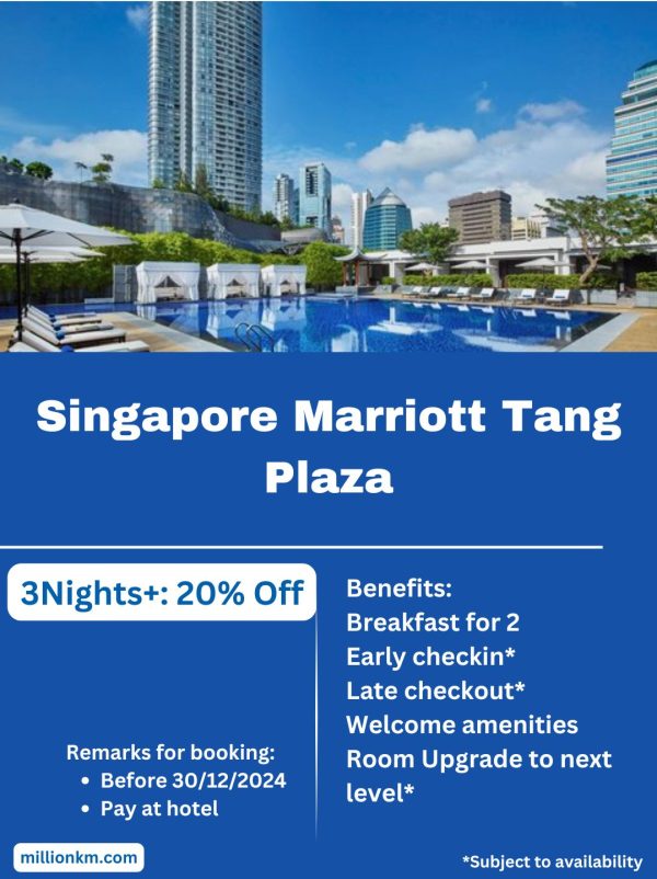 Singapore Marriott Tang Plaza 20% Off for 3 Nights and More, VIP Services