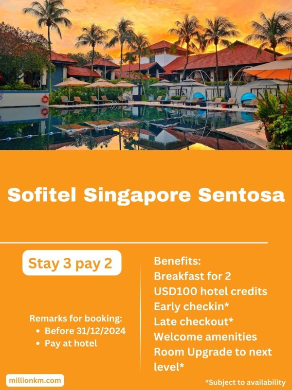 Sofitel Singapore Sentosa Stay 3 Pay 2, VIP Service