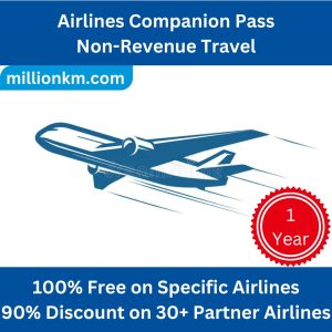 Buy Airlines Companion Pass – Unlimited Global Non-Rev Travel Privileges – Including First/Business Class
