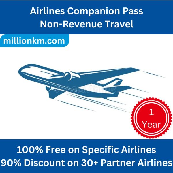 Buy Airlines Companion Pass – Unlimited Global Non-Rev Travel Privileges – Including First/Business Class