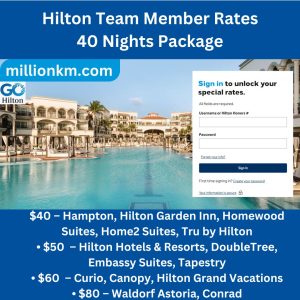 Hilton TMTP 40-Night Package | Go Hilton Team Member Rate | Valid 2026 |